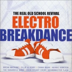 Electro Breakdance: The Real Old School Revival