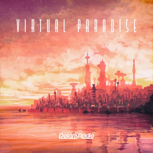 Virtual Paradise
