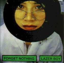 Forget Nothing