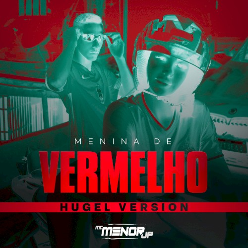 Menina de vermelho (HUGEL version)