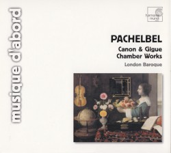 Canon & Gigue / Chamber Works