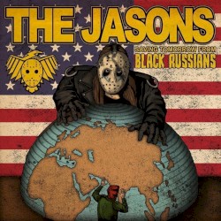 The Jasons / Black Russians Split Ep