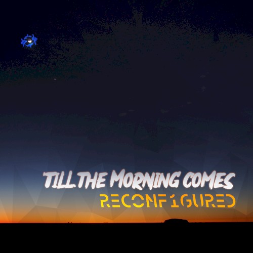 'Till the Morning Comes (Dingo remix)
