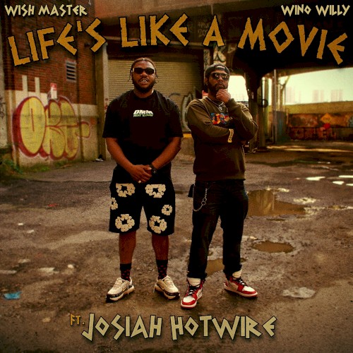 LIFE’S LIKE A MOVIE
