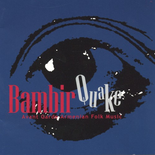Quake: Avant Garde Armenian Folk Music