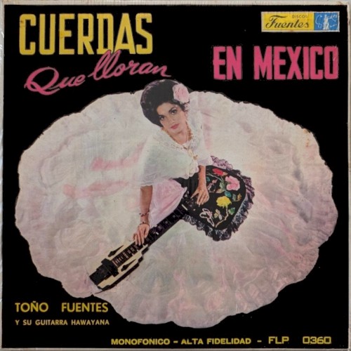 Cuerdas que lloran en México