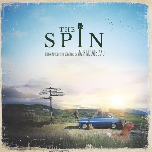THE SPIN (Original Score & Soundtrack)