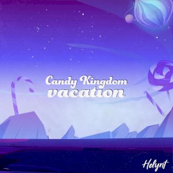 Candy Kingdom Vacation