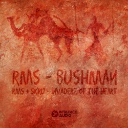 Bushman / Invaderz of the Heart