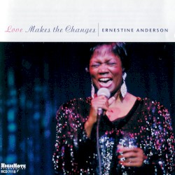 Love Makes the Changes