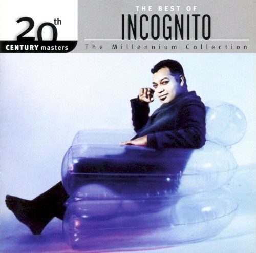 20th Century Masters: The Millennium Collection: The Best of Incognito