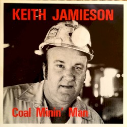 Coal Minin’ Man