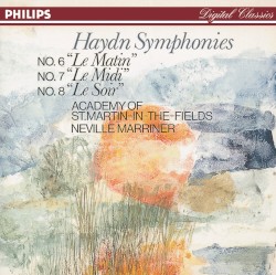 Symphonies: No. 6 "Le Matin" / No. 7 "Le Midi" / No. 8 "Le Soir"