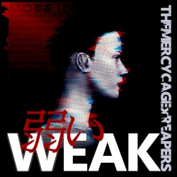 Weak: Machine Logic
