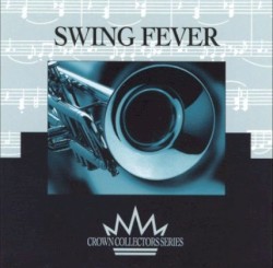 Crown Collectors Series: Swing Fever