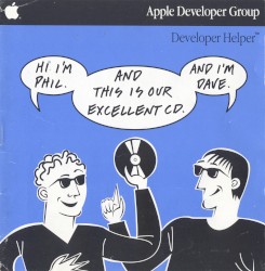 Developer Helper Volume 1: Phil and Dave's Excellent CD