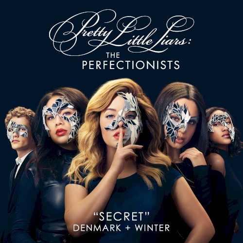 Secret ("Pretty Little Liars: The Perfectionists")