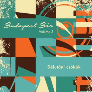 Volume 5 - Délutáni csókok