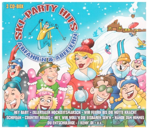 Ski‐Party Hits: Abfahr’n & Abfeiern