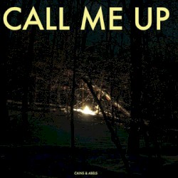 Call Me Up