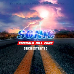 Emerald Hill Zone (From “Sonic the Hedgehog 2”) [Orchestrated]