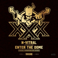 Enter the Dome (Official Thunderdome 2022 Anthem)