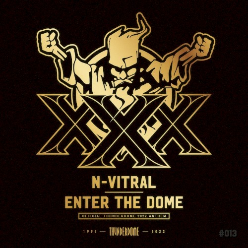 Enter the Dome (Official Thunderdome 2022 Anthem)