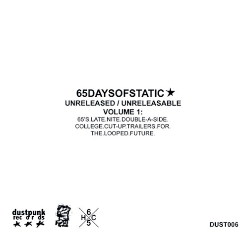 Unreleased/Unreleasable, Volume 1: 65's.Late.Nite.Double-A-Side.College.Cut-Up.Trailers.for.the.Looped.Future