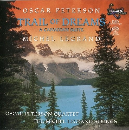 Trail of Dreams: A Canadian Suite