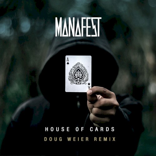 House of Cards (Doug Weier Remix)