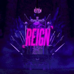 REIGN