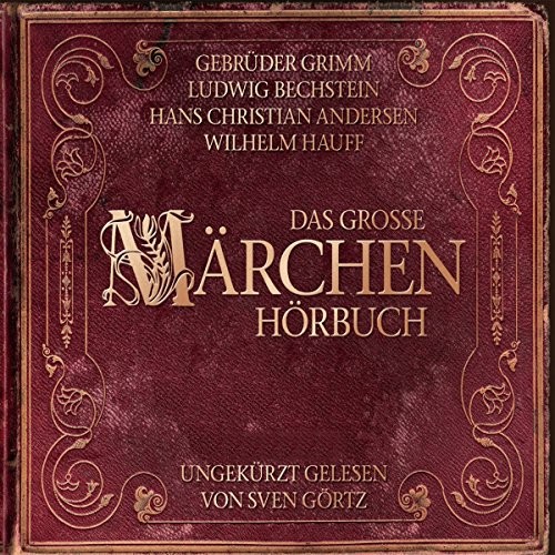 Das große Märchenhörbuch