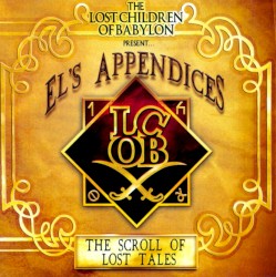 El's Appendices: The Scroll of Lost Tales