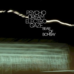 PsychoDreamElectroGaze