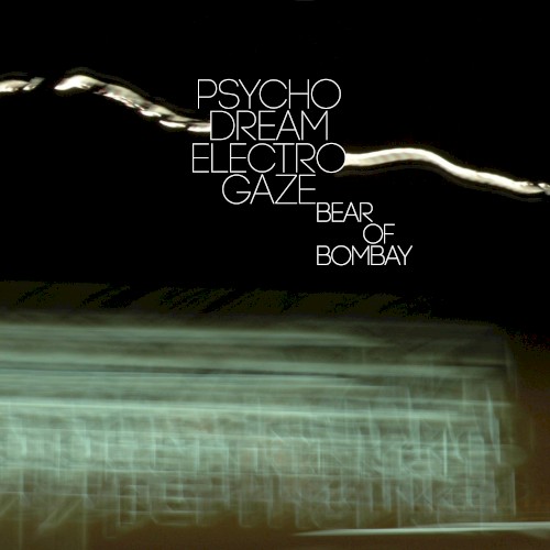 PsychoDreamElectroGaze