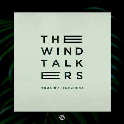 Wheat and Tares / Draw Me to You