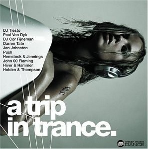A Trip in Trance