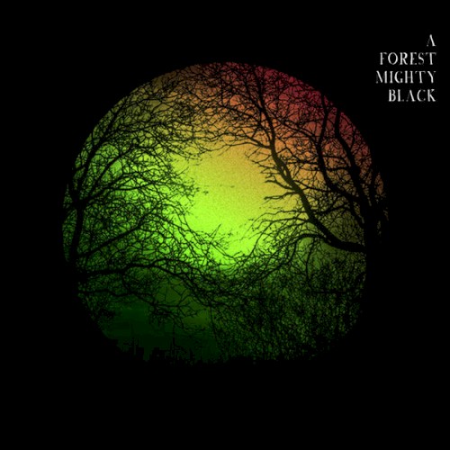A Forest Mighty Black