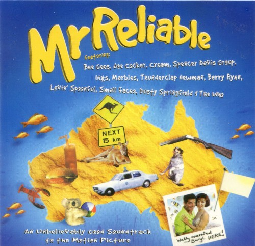 Mr Reliable: An Unbelievably Good Soundtrack to the Motion Picture