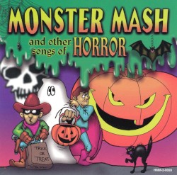 Monster Mash and Other Songs of Horror