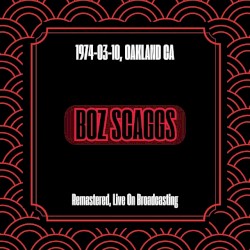 1974‐03‐10 – Oakland, Ca: Remastered, Live on Broadcasting