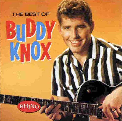 The Best of Buddy Knox