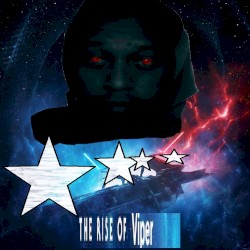 Tha Rise Of Viper
