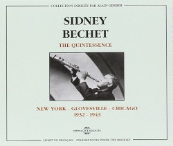 The Quintessence: New York – Glovesville – Chicago 1932–1943