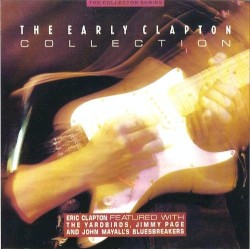 The Early Clapton Collection