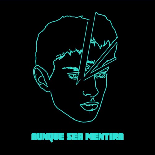 Aunque sea mentira
