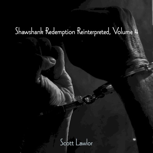 Shawshank Redemption Reinterpreted, Volume 4