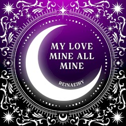 My Love Mine All Mine