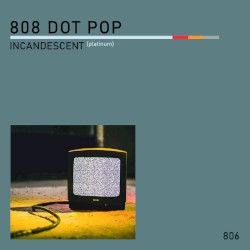 Incandescent (Platinum)