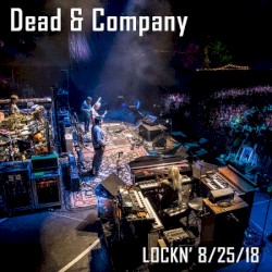 2018-08-25: LOCKN' Music Festival, Arrington, VA